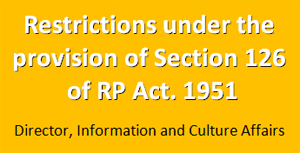 Tripurainfo-Restrictions-under-the-provision-of-Section-126-of-RP-Act-1951-Director-Information-and-Culture-Affairs-Upload_date-17-04-2024.jpg