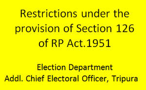 Tripurainfo-Restrictions-under-the-provision-of¬-Section-126-of-RP-Act-1951-Election-Department-Upload-Date1604-2024.jpg