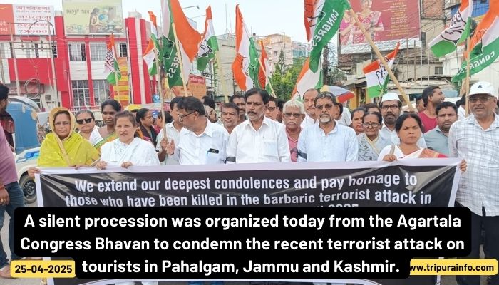 A silent procession was organized today from the Agartala Congress Bhavan to condemn the recent terrorist attack on tourists in Pahalgam, Jammu and Kashmir. 
