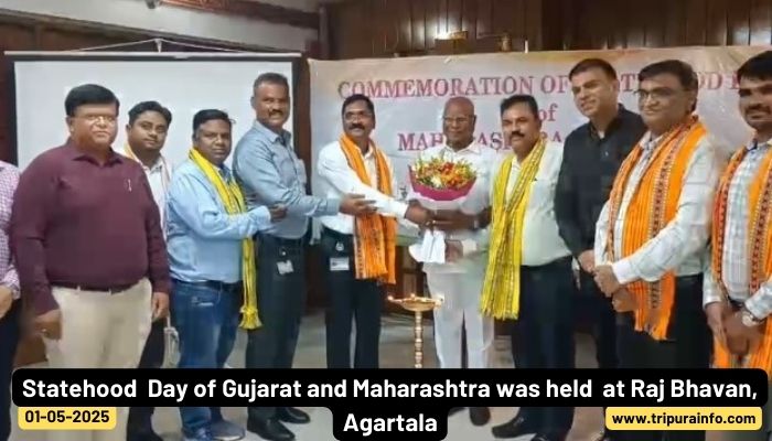 Statehood  Day of Gujarat and Maharashtra was held  at Raj Bhavan, Agartala