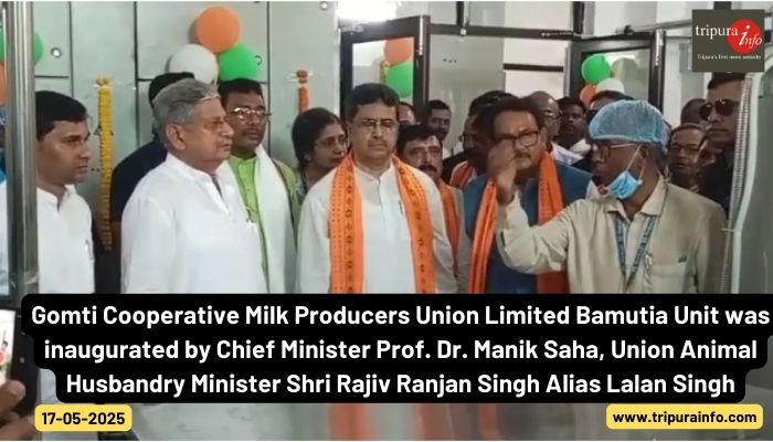 Gomti Cooperative Milk Producers Union Limited Bamutia Unit was inaugurated by Chief Minister Prof. Dr. Manik Saha, Union Animal Husbandry Minister Shri Rajiv Ranjan Singh Alias Lalan Singh