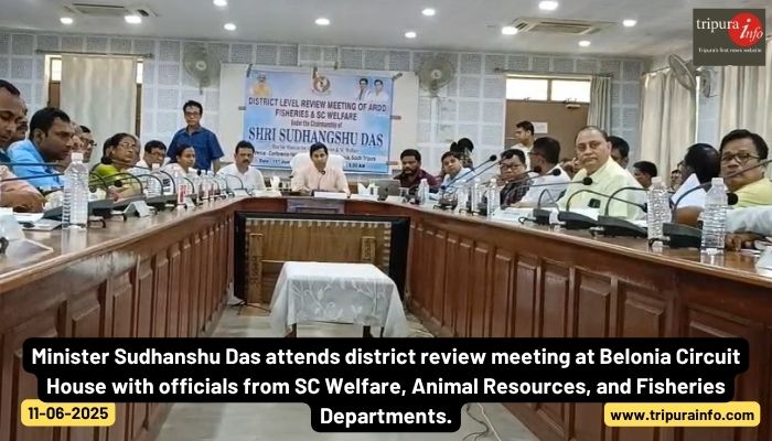 Minister Sudhanshu Das attends district review meeting at Belonia Circuit House with officials from SC Welfare, Animal Resources, and Fisheries Departments.