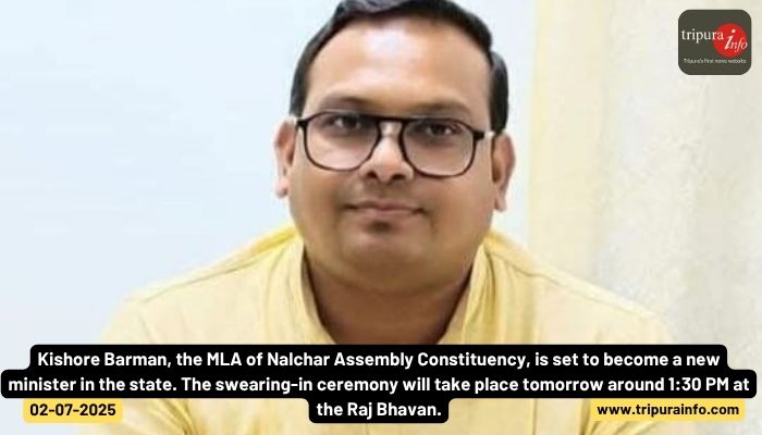 Kishore Barman, the MLA of Nalchar Assembly Constituency, is set to become a new minister in the state. The swearing-in ceremony will take place tomorrow around 1:30 PM at the Raj Bhavan.