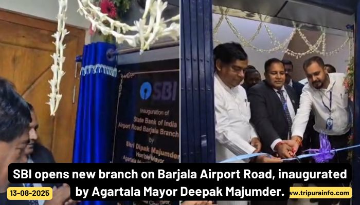 SBI opens new branch on Barjala Airport Road, inaugurated by Agartala Mayor Deepak Majumder.