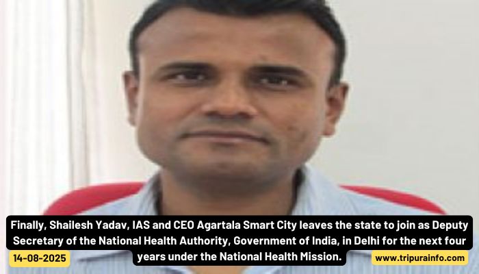 Finally, Shailesh Yadav, IAS and CEO Agartala Smart City leaves the state to join as Deputy Secretary of the National Health Authority, Government of India, in Delhi for the next four years under the National Health Mission.