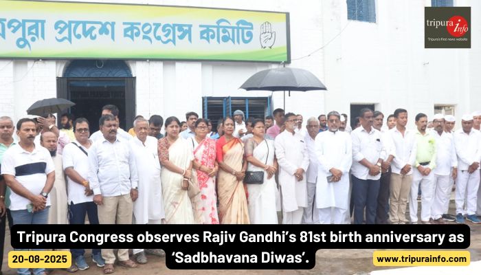 Tripura Congress observes Rajiv Gandhi’s 81st birth anniversary as ‘Sadbhavana Diwas’.