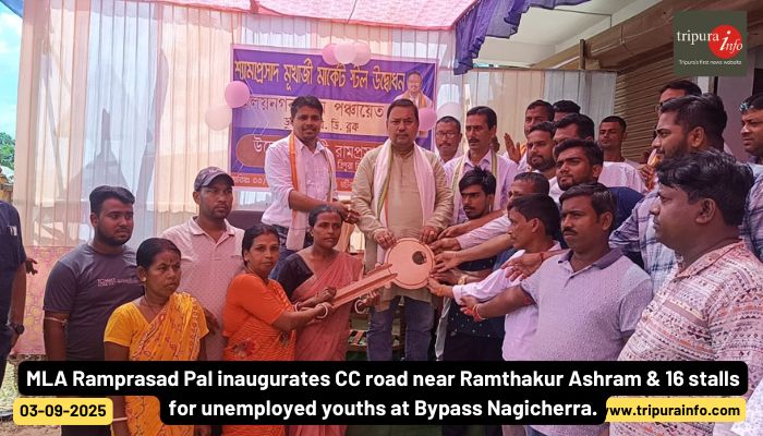 MLA Ramprasad Pal inaugurates CC road near Ramthakur Ashram & 16 stalls for unemployed youths at Bypass Nagicherra.