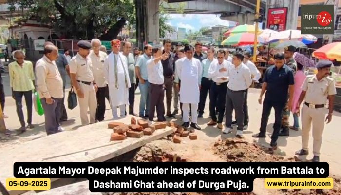 Agartala Mayor Deepak Majumder inspects roadwork from Battala to Dashami Ghat ahead of Durga Puja.