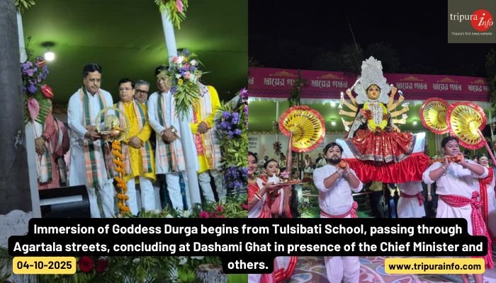 Immersion of Goddess Durga begins from Tulsibati School, passing through Agartala streets, concluding at Dashami Ghat in presence of the Chief Minister and others.