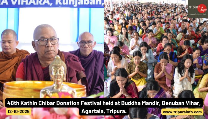 48th Kathin Chibar Donation Festival held at Buddha Mandir, Benuban Vihar, Agartala, Tripura.