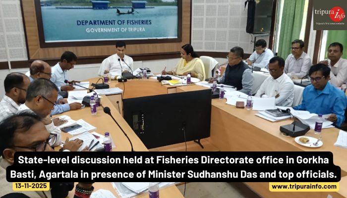 State-level discussion held at Fisheries Directorate office in Gorkha Basti, Agartala in presence of Minister Sudhanshu Das and top officials.
