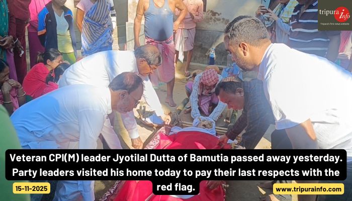 Veteran CPI(M) leader Jyotilal Dutta of Bamutia passed away yesterday. Party leaders visited his home today to pay their last respects with the red flag.