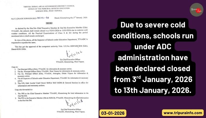Due to severe cold conditions, schools run under ADC administration have been declared closed from 3rd January, 2026 to 13th January, 2026.