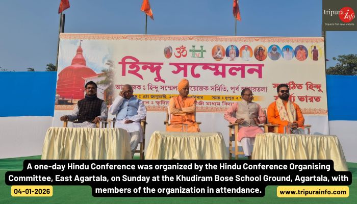A one-day Hindu Conference was organized by the Hindu Conference Organising Committee, East Agartala, on Sunday at the Khudiram Bose School Ground, Agartala, with members of the organization in attendance.