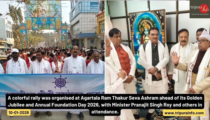 A colorful rally was organised at Agartala Ram Thakur Seva Ashram ahead of its Golden Jubilee and Annual Foundation Day 2026, with Minister Pranajit Singh Roy and others in attendance.