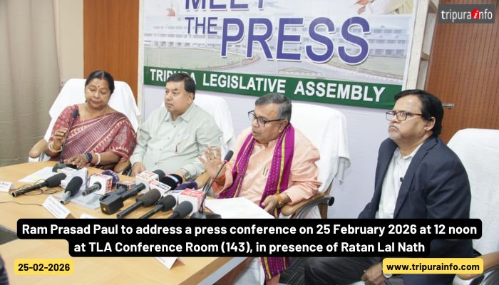 Ram Prasad Paul to address a press conference on 25 February 2026 at 12 noon at TLA Conference Room (143), in presence of Ratan Lal Nath.