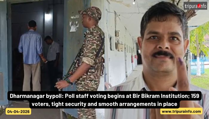 Dharmanagar bypoll: Poll staff voting begins at Bir Bikram Institution; 159 voters, tight security and smooth arrangements in place.