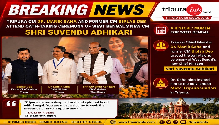 Tripura Chief Minister Dr. Manik Saha and former CM Biplab Deb attended the oath-taking ceremony of West Bengal’s new Chief Minister Shri Suvendu Adhikari. Dr. Saha also invited him to the holy land of Mata Tripurasundari in Tripura.