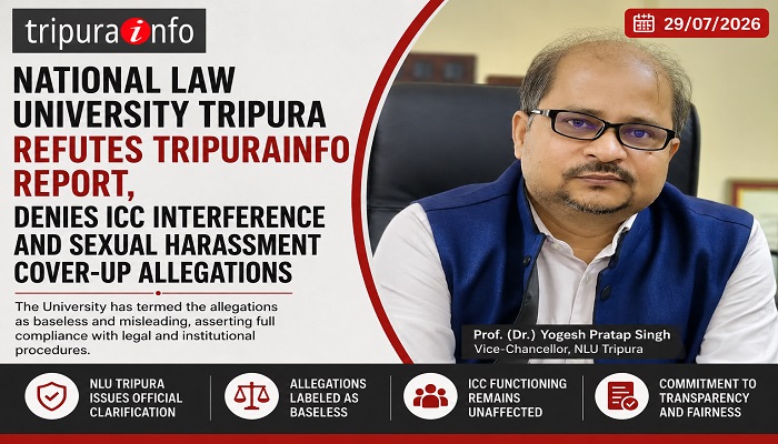 National Law University Tripura Refutes TripuraInfo Report, Denies ICC Interference and Sexual Harassment Cover-Up Allegations