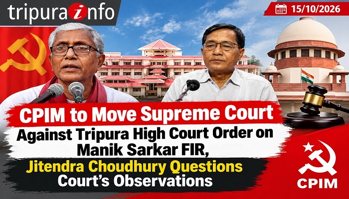 CPIM to Move Supreme Court Against Tripura High Court Order on Manik Sarkar FIR, Jitendra Choudhury Questions Court’s Observations