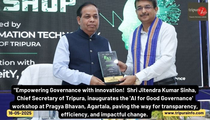 "Empowering Governance with Innovation! Shri Jitendra Kumar Sinha, Chief Secretary of Tripura, inaugurates the 