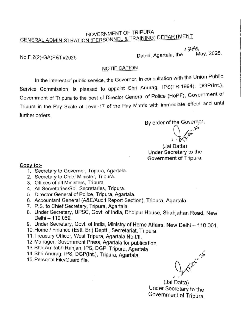 1994 Batch IPS Anurag Dhankar appointed as the new DGP ( HoPF) of Tripura