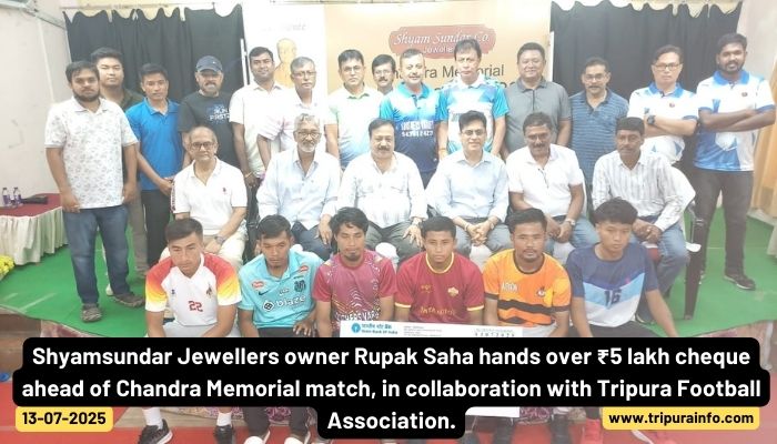 Shyamsundar Jewellers owner Rupak Saha hands over ₹5 lakh cheque ahead of Chandra Memorial match, in collaboration with Tripura Football Association.