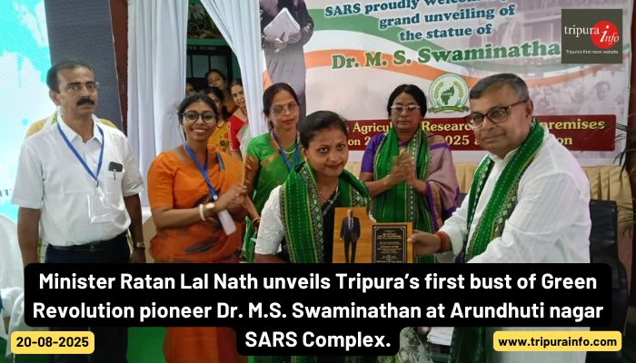 Minister Ratan Lal Nath unveils Tripura’s first bust of Green Revolution pioneer Dr. M.S. Swaminathan at Arundhuti nagar SARS Complex.