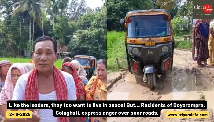 Like the leaders, they too want to live in peace! But… Residents of Doyarampra, Golaghati, express anger over poor roads.