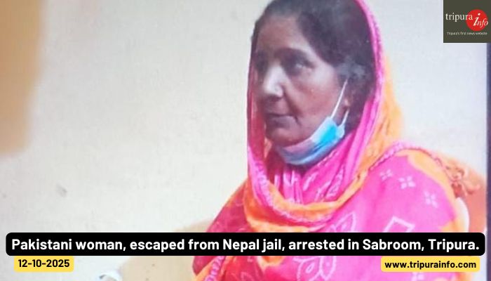 Pakistani woman, escaped from Nepal jail, arrested in Sabroom, Tripura.