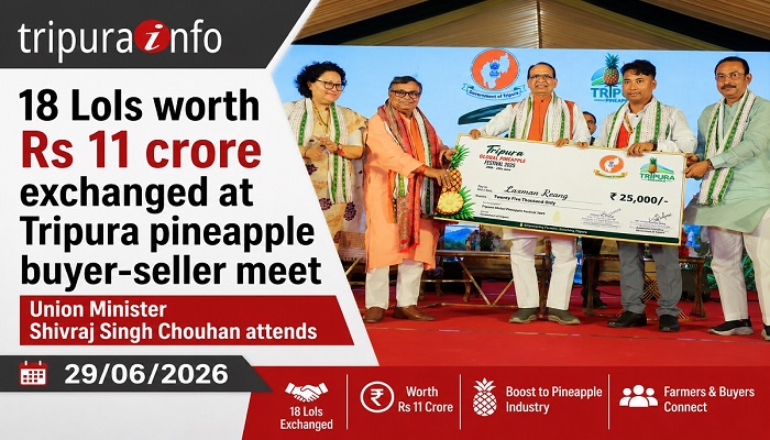 18 LoIs worth Rs 11 crore exchanged at Tripura pineapple buyer-seller meet, Union Minister Shivraj Singh Chouhan attends