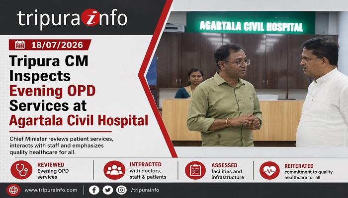 Tripura CM Inspects Evening OPD Services at Agartala Civil Hospital.
