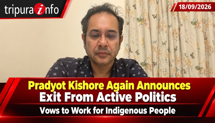 Pradyot Kishore Debbarma Again Announces Exit From Active Politics, Says He Will Continue Working for Tripura’s Indigenous People