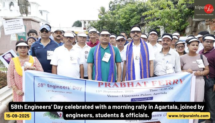 58th Engineers’ Day celebrated with a morning rally in Agartala, joined by engineers, students & officials.