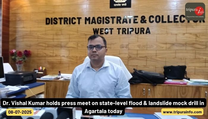 Dr. Vishal Kumar holds press meet on state-level flood & landslide mock drill in Agartala today