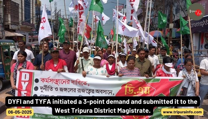 DYFI and TYFA initiated a 3-point demand and submitted it to the West Tripura District Magistrate.