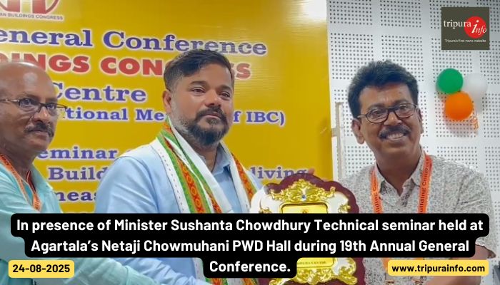 In presence of Minister Sushanta Chowdhury Technical seminar held at Agartala’s Netaji Chowmuhani PWD Hall during 19th Annual General Conference.