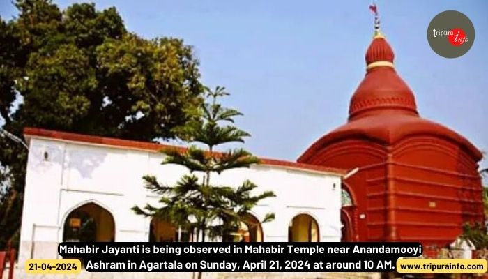 Mahabir Jayanti is being observed in Mahabir Temple near Anandamooyi Ashram in Agartala on Sunday, April 21, 2024 at around 10 AM.
