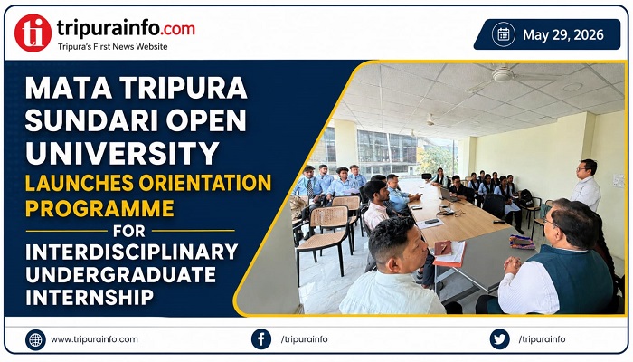 Mata Tripura Sundari Open University Launches Orientation Programme for Interdisciplinary Undergraduate Internship