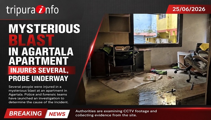 Mysterious Blast in Agartala Apartment Injures Several, Probe Underway