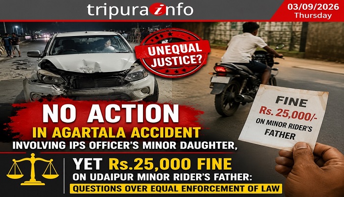 No Action in Agartala Accident Involving IPS Officer’s Minor Daughter, Yet Rs.25,000 Fine on Udaipur