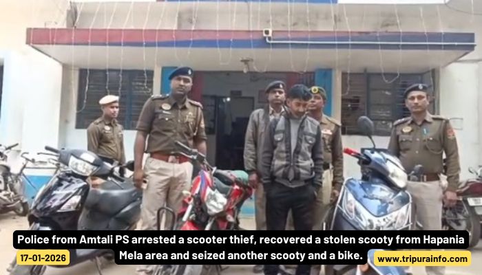Police from Amtali PS arrested a scooter thief, recovered a stolen scooty from Hapania Mela area and seized another scooty and a bike.