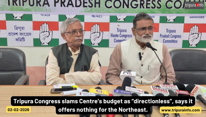 Tripura Congress slams Centre’s budget as “directionless”, says it offers nothing for the Northeast.