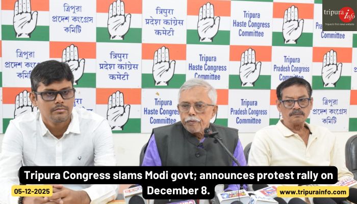Tripura Congress slams Modi govt; announces protest rally on December 8.
