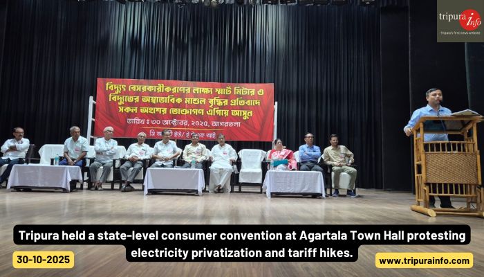 Tripura held a state-level consumer convention at Agartala Town Hall protesting electricity privatization and tariff hikes.