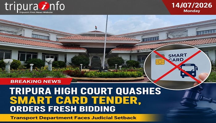 Tripura High Court Quashes Smart Card Tender, Orders Fresh Bidding, Transport Department Faces Judicial Setback