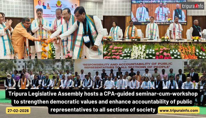 Tripura Legislative Assembly hosts a CPA-guided seminar-cum-workshop to strengthen democratic values and enhance accountability of public representatives to all sections of society.