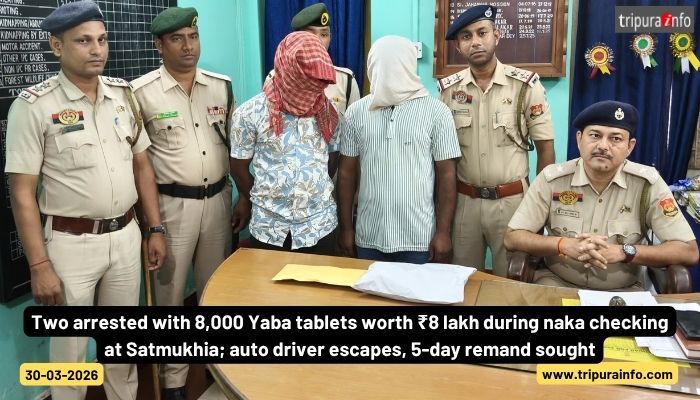 Two arrested with 8,000 Yaba tablets worth ₹8 lakh during naka checking at Satmukhia; auto driver escapes, 5-day remand sought.