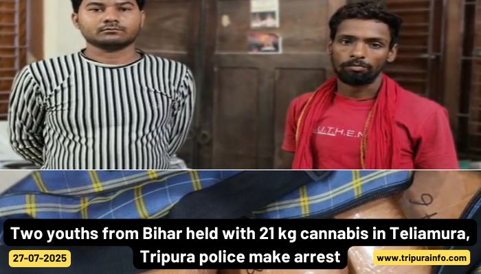 Two youths from Bihar held with 21 kg cannabis in Teliamura, Tripura police make arrest