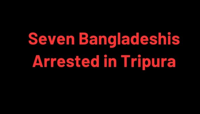 TRIPURAINFO-Pix-Seven-Bangladeshis-Arrested-in-Tripura-Indian-Aadhaar-Cards-Found-with-Three22441